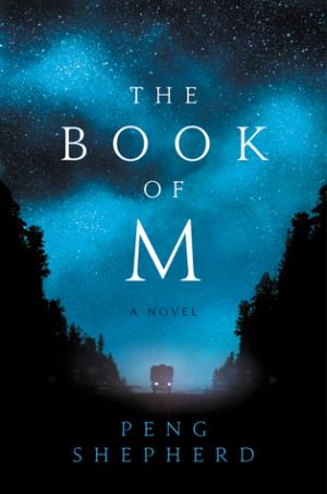 The Book of M by Peng Shepherd Free ePub Download