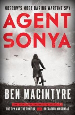 Agent Sonya by Ben Macintyre Free ePub Download
