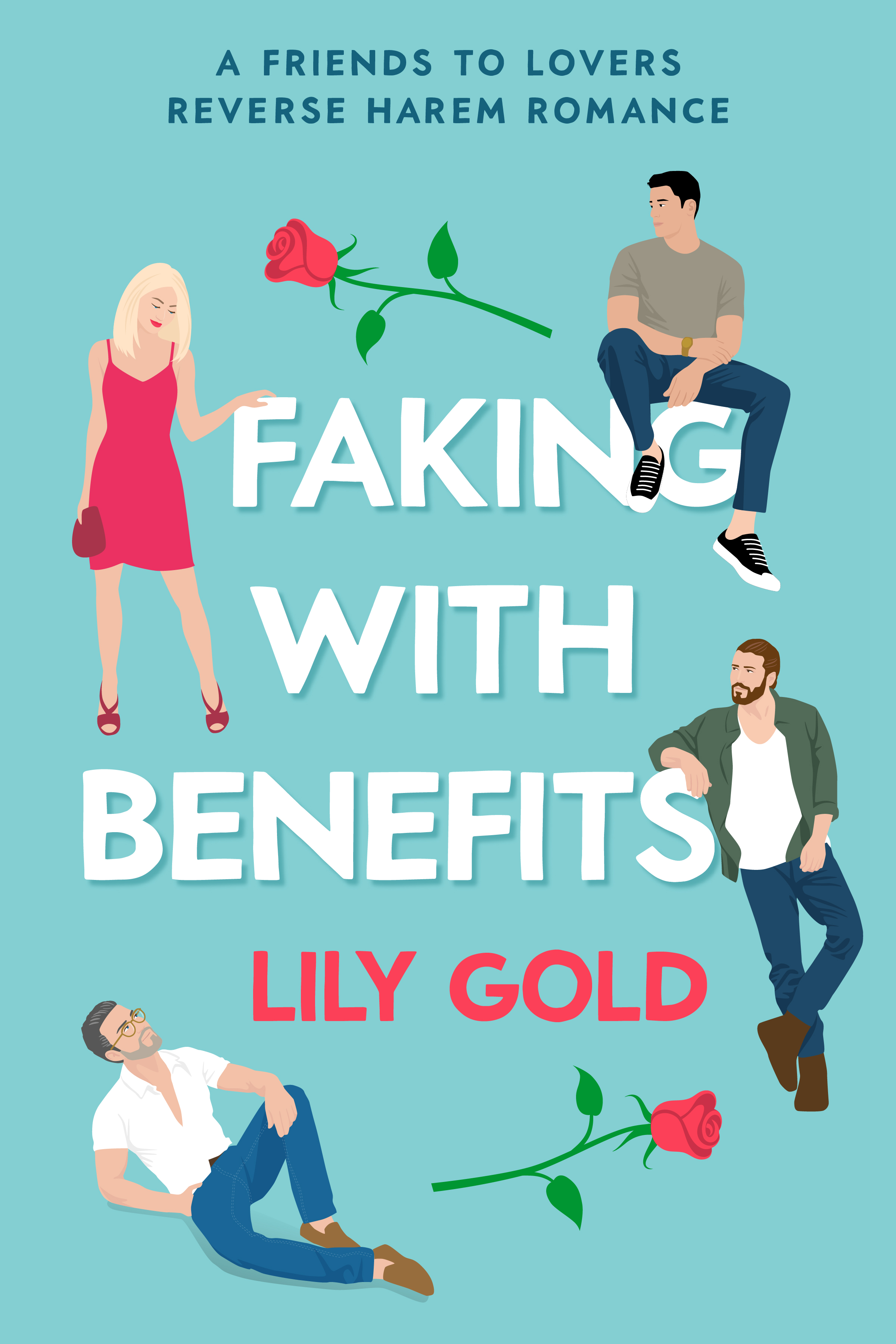 Faking with Benefits by Lily Gold Free ePub Download