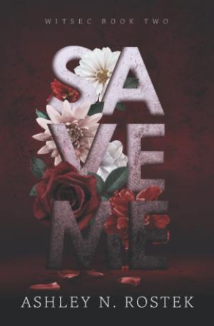Save Me (WITSEC #2) Free ePub Download