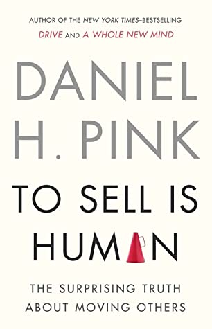 To Sell Is Human by Daniel H. Pink Free ePub Download