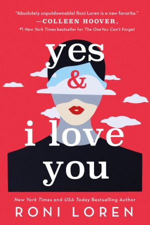 Yes and I Love You (Say Everything #1) Free ePub Download