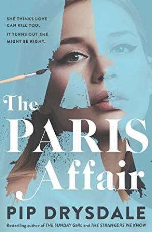 The Paris Affair by Pip Drysdale Free ePub Download