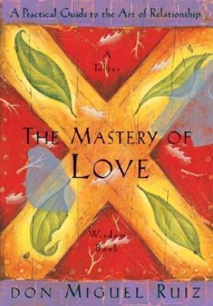 The Mastery of Love Free ePub Download