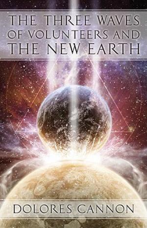 The Three Waves of Volunteers and the New Earth Free ePub Download