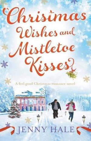 Christmas Wishes and Mistletoe Kisses Free ePub Download