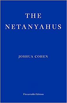 The Netanyahus by Joshua Cohen Free ePub Download