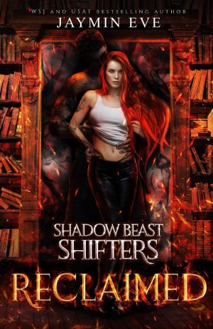 Reclaimed (Shadow Beast Shifters #2) Free ePub Download