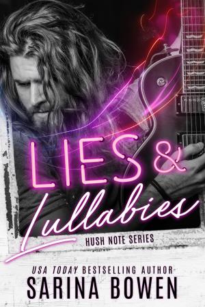 Lies and Lullabies (Hush Note #1) Free ePub Download