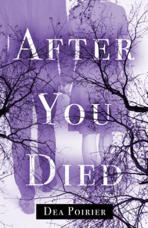 After You Died by Dea Poirier Free ePub Download