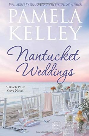 Nantucket Weddings (Nantucket Beach Plum Cove #5) Free ePub Download