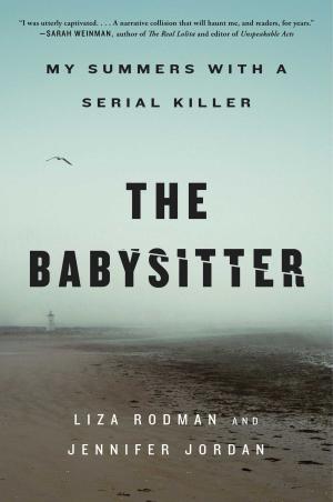 The Babysitter: My Summers with a Serial Killer Free ePub Download