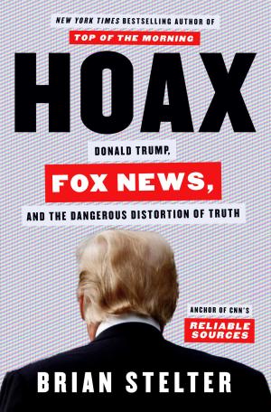 Hoax by Brian Stelter Free ePub Download
