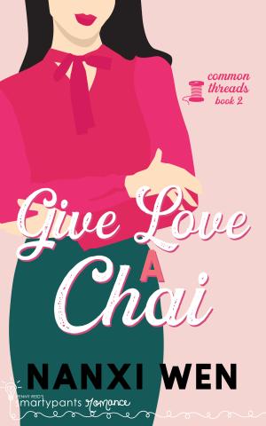 Give Love a Chai (Common Threads #2) Free ePub Download