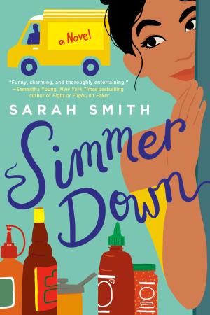 Simmer Down by Sarah Smith Free ePub Download