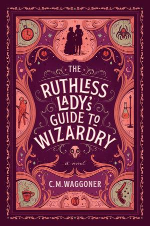 The Ruthless Lady's Guide to Wizardry Free ePub Download