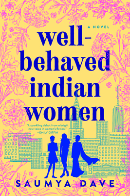 Well-Behaved Indian Women Free ePub Download
