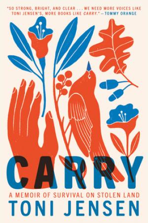 Carry: A Memoir of Survival on Stolen Land Free ePub Download