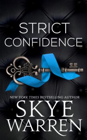 Strict Confidence (Rochester Trilogy #2) Free ePub Download