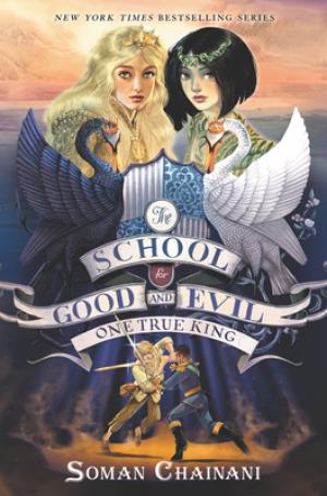 One True King (The School for Good and Evil #6) Free ePub Download