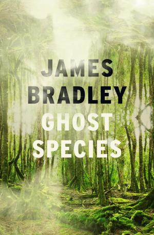 Ghost Species by James Bradley Free ePub Download